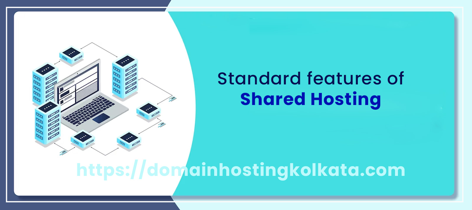 What should be the standard features of shared hosting?